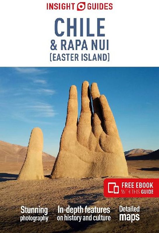 Insight Guides Chile and Rapa Nui (Easter Island): Travel Guide with eBook