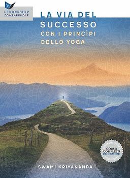 La via al successo con i principi dello yoga