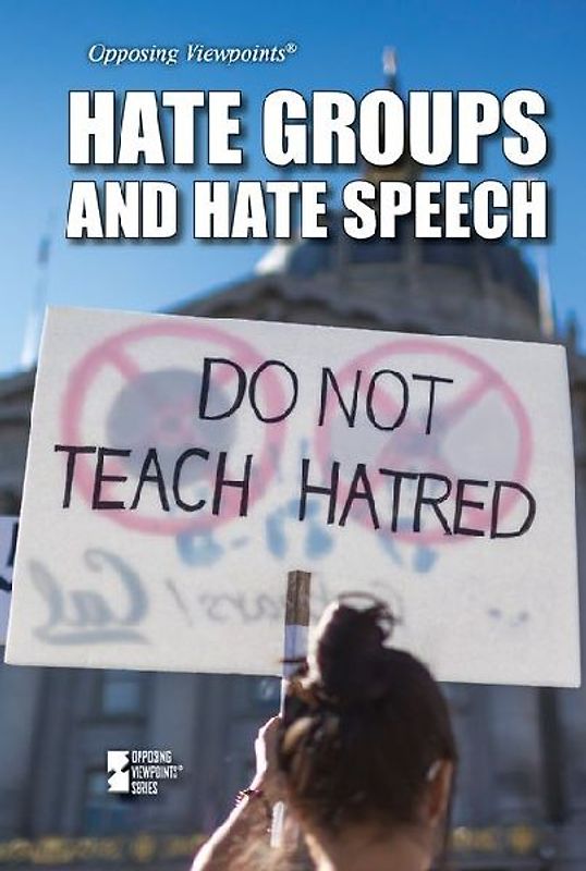 Hate Groups and Hate Speech