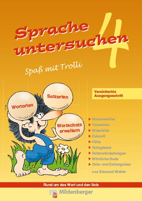 Sprache untersuchen – Spaß mit Trolli 4. Vereinfachte Ausgangsschrift