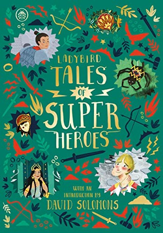 Ladybird Tales of Super Heroes: With an introduction by David Solomons (Ladybird Tales of... Treasuries)