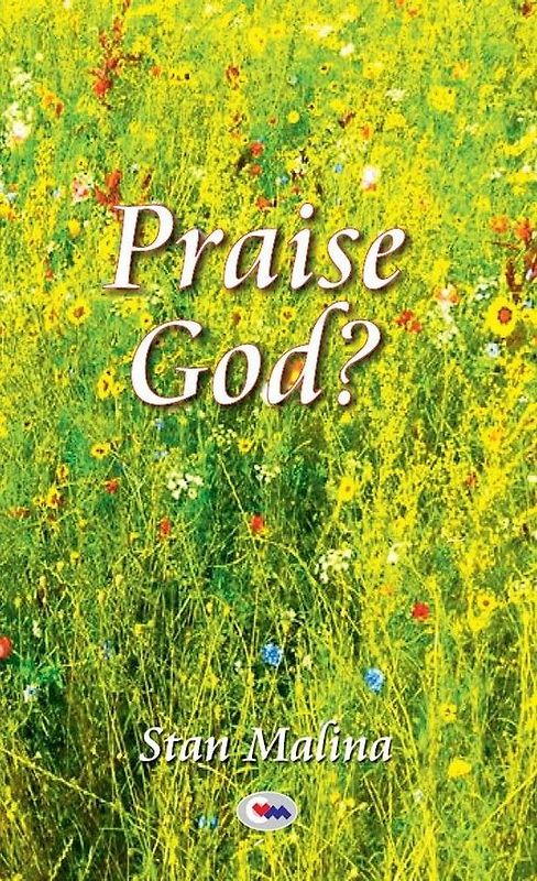 PRAISE GOD?
