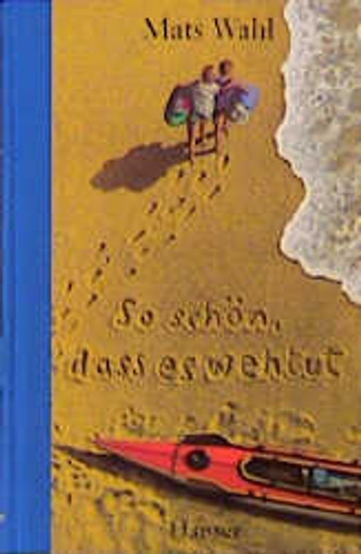 So schön, dass es wehtut