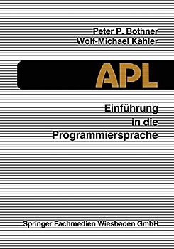 Einführung in die Programmiersprache APL