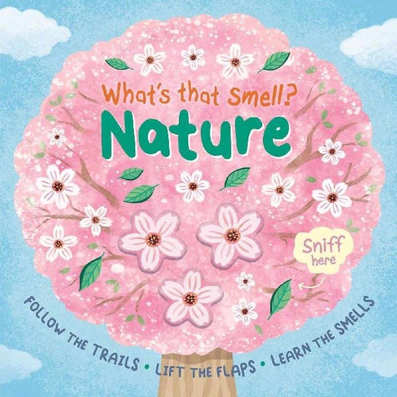 What's That Smell? Nature