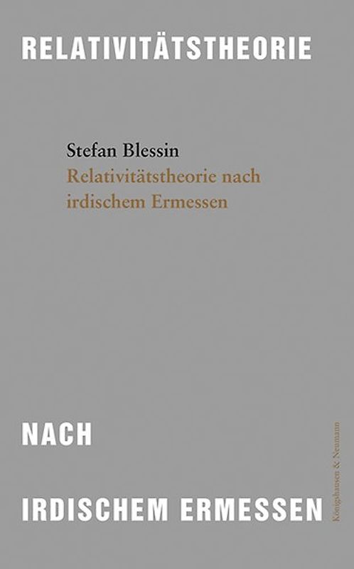 Relativitätstheorie nach irdischem Ermessen