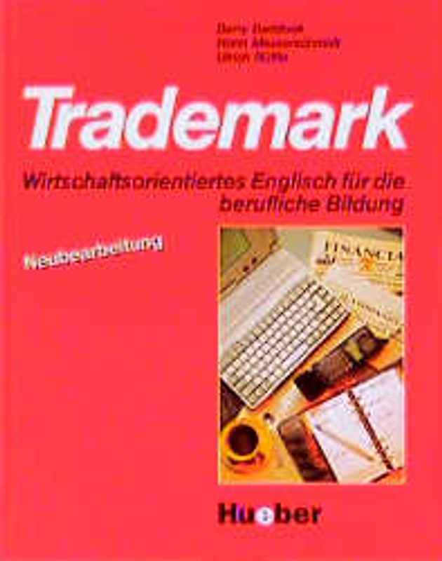 Trademark - Neubearbeitung. Lehrbuch