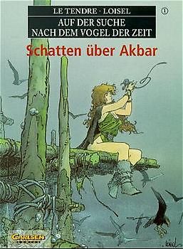 Auf der Suche nach dem Vogel der Zeit 1: Schatten über Akbar (SC)