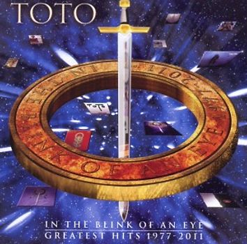 Toto - In the Blink of An Eye-Greatest Hits 1977-2011