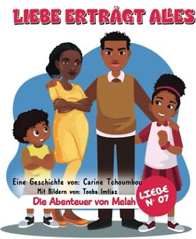 Die Abenteuer von Melah: Liebe erträgt alles