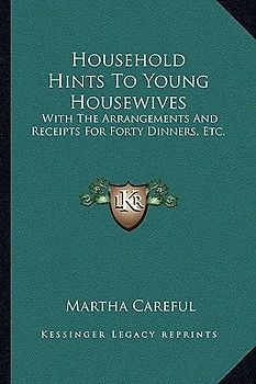 Household Hints to Young Housewives