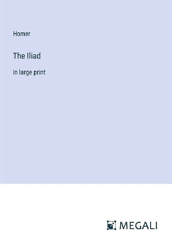 The Iliad