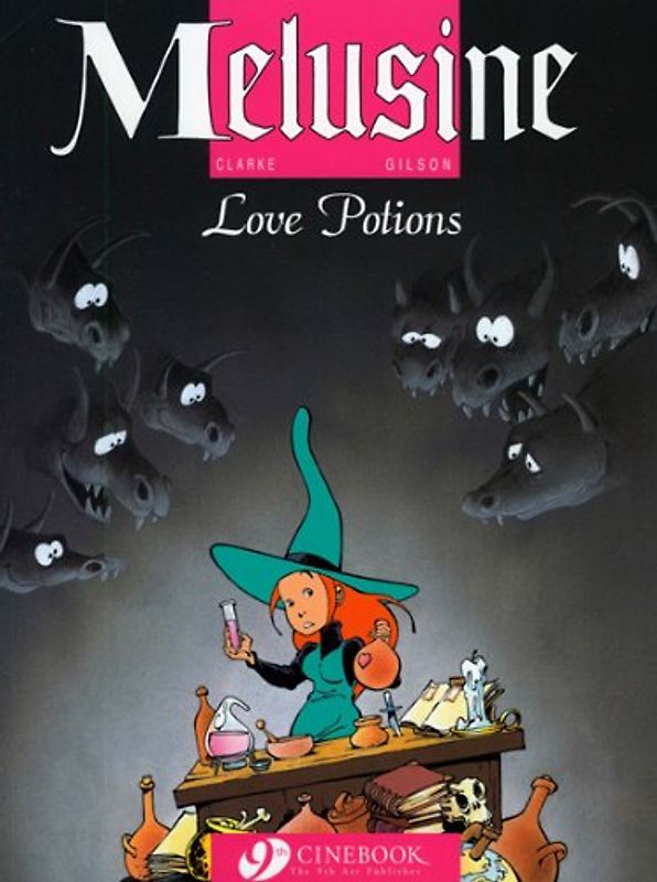 Love Potions (Melusine (Cinebook)) - Gilson