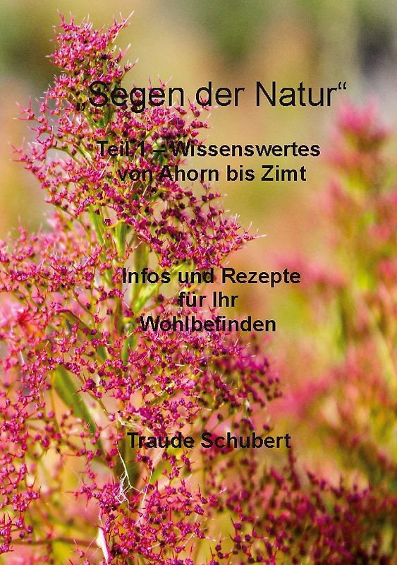 Segen der Natur - Teil 1