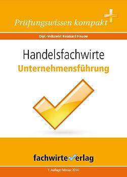 Handelsfachwirte: Unternehmensführung