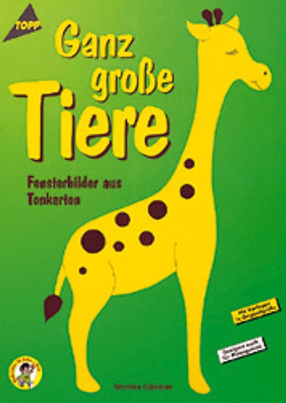 Ganz grosse Tiere. Fensterbilder aus Tonkarton