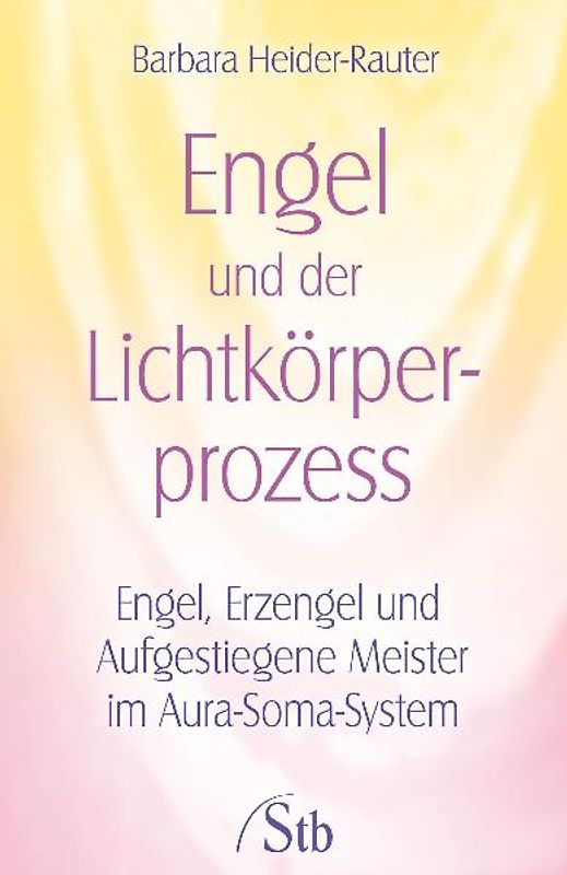 Engel und der Lichtkörper-Prozess