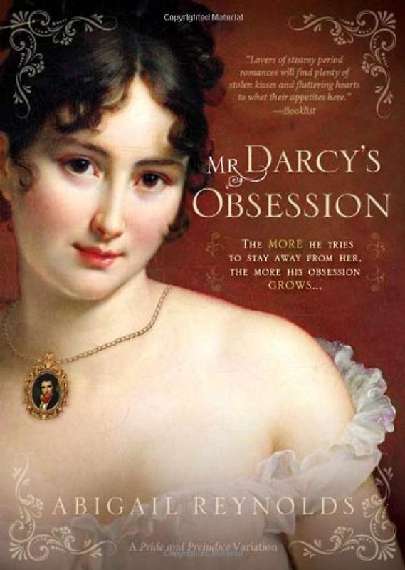 Mr Darcy's Obsession (Pride & Prejudice Continues) - Reynolds, Abigail