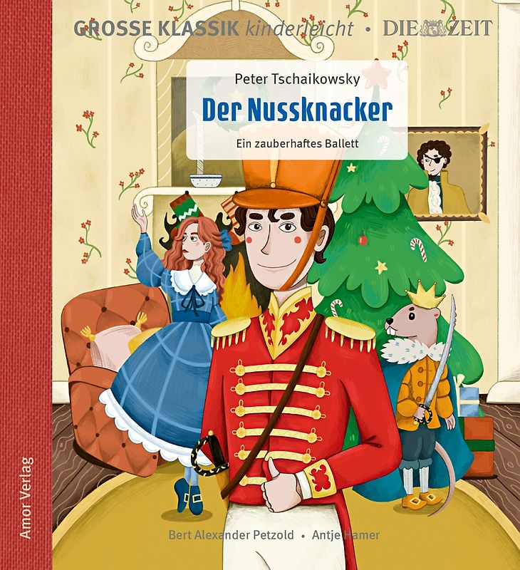 Der Nussknacker. Ein zauberhaftes Ballett.