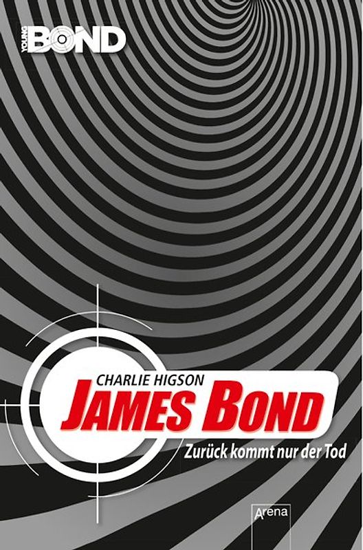 James Bond. Zurück kommt nur der Tod