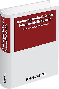 Trocknungstechnik in der Lebensmittelindustrie