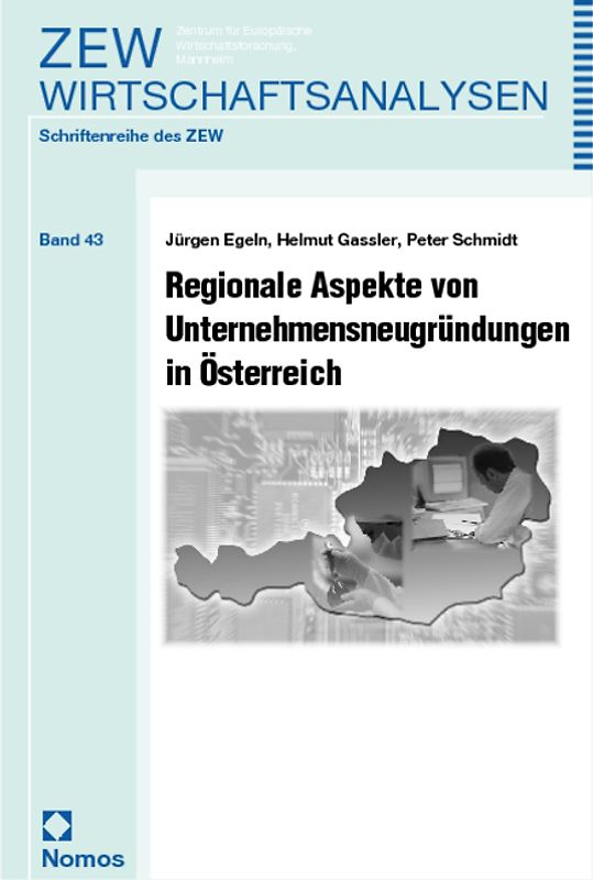 Regionale Aspekte von Unternehmensneugründungen in Österreich