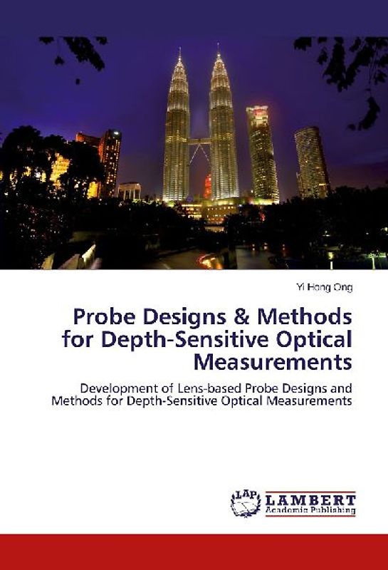 Probe Designs & Methods for Depth-Sensitive Optical Measurements