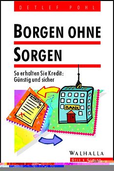 Borgen ohne Sorgen