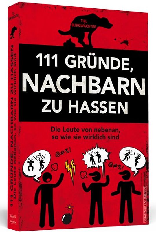 111 Gründe, Nachbarn zu hassen