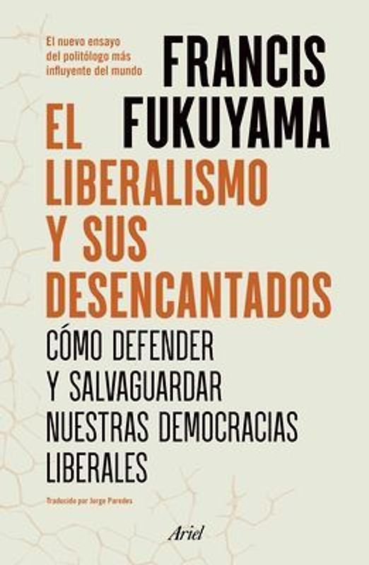 El Liberalismo Y Sus Desencantados