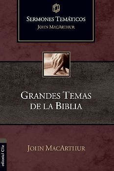 Grandes temas de la Biblia