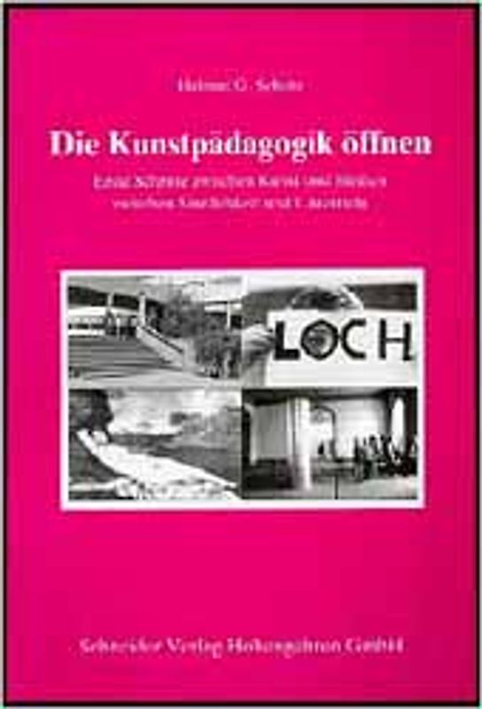 Die Kunstpädagogik öffnen