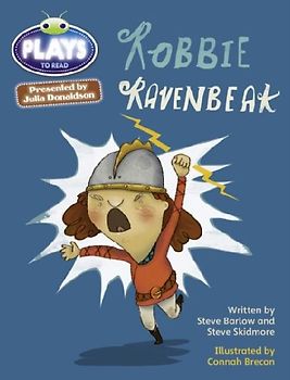 Bug Club Julia Donaldson Plays Brown/3C-3B Robbie Ravenbeak