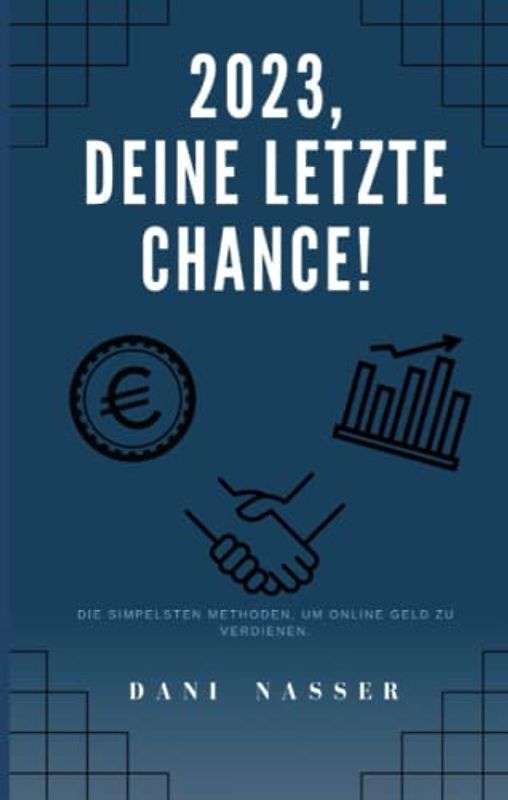 2023, deine letzte Chance!