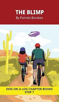 The Blimp Chapter Book
