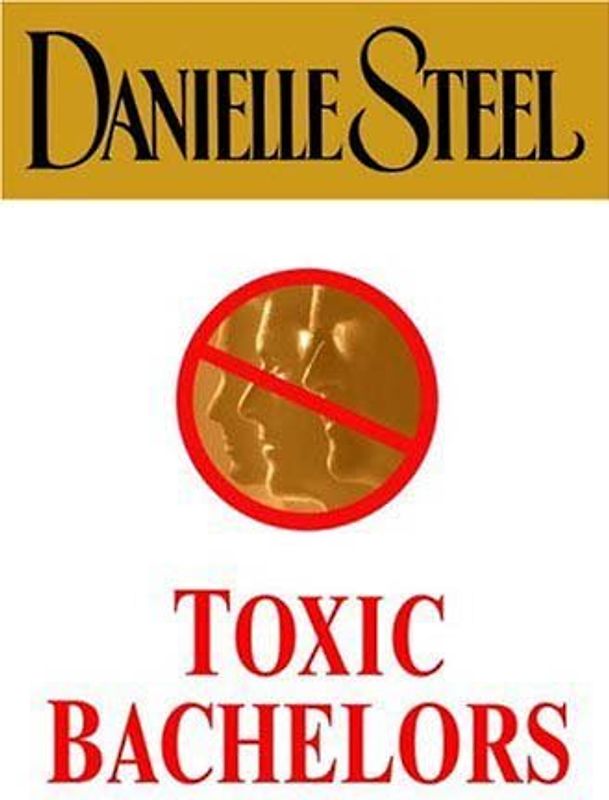Toxic Bachelors