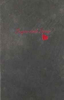 Sugar and Spice: An L.A. Candy Novel - Lauren Conrad