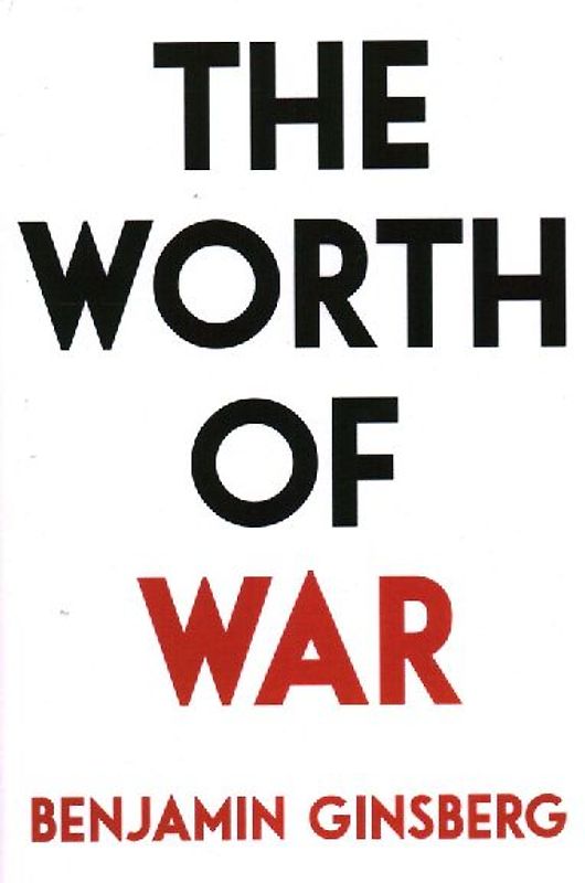 The Worth of War