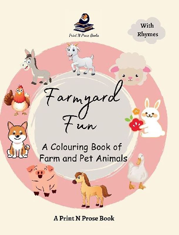 Farmyard Fun - A Colouring Book of Farm and Pet Animals - Coloring Activity Book for Creative Kids - For 6 to 8 Years Old Kids