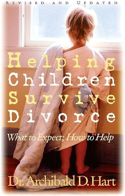 Helping Children Survive Divorce