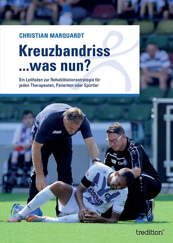 Kreuzbandriss ...was nun?
