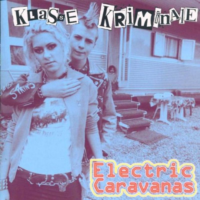 Klasse Kriminale - Electric Caravanas