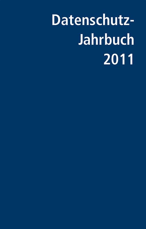 Datenschutz-Jahrbuch 2011