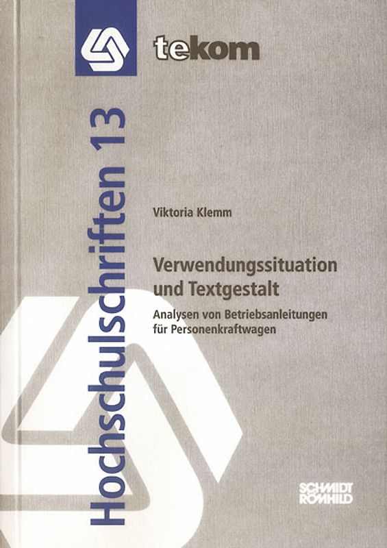 Verwendungssituation und Textgestalt