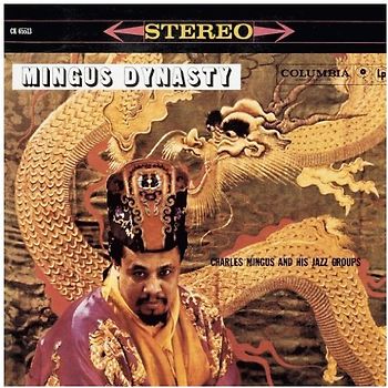 Charles Mingus - Mingus Dynasty