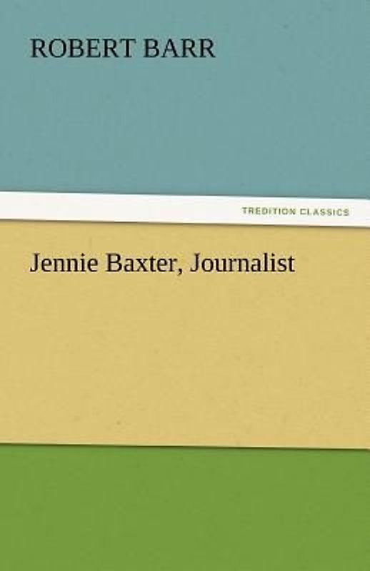 Jennie Baxter, Journalist