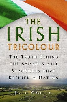 The Irish Tricolour