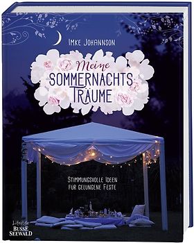 Meine Sommernachtsträume