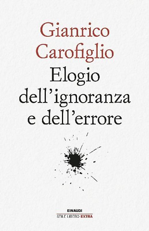 Elogio dell'ignoranza e dell'errore
