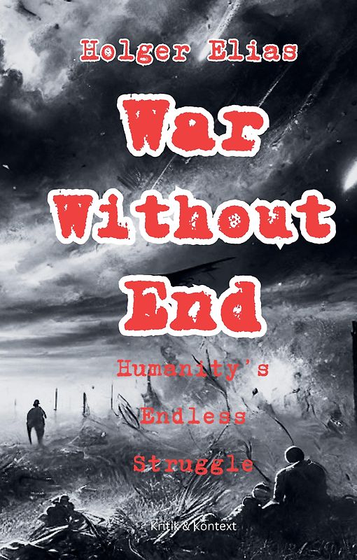 War Without End